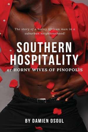 Southern Hospitality de Damien Dsoul