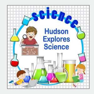 Hudson Explores Science de Jameson, C. a.