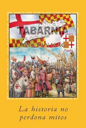 Tabarnia de Van Jaag, Ares