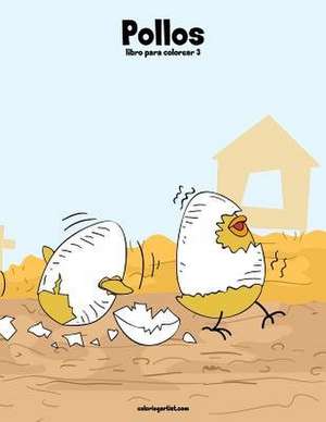 Pollos Libro Para Colorear 3 de Nick Snels