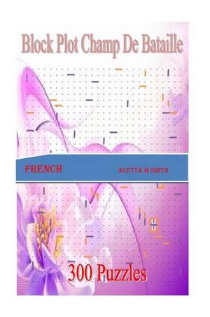 Block Plot Champ de Bataille de Miss Aletta M. Smith