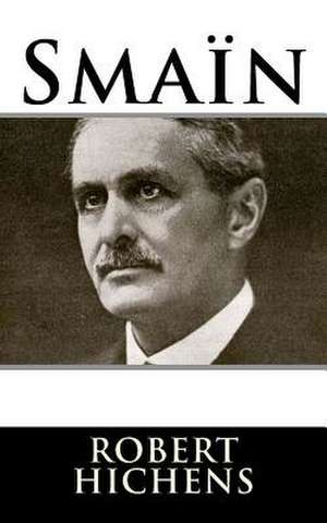 Smain de Robert Hichens