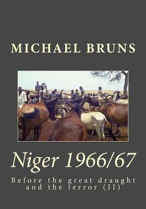 Niger 1966/67 de Michael Bruns