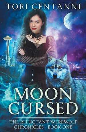 Moon Cursed de Tori Centanni