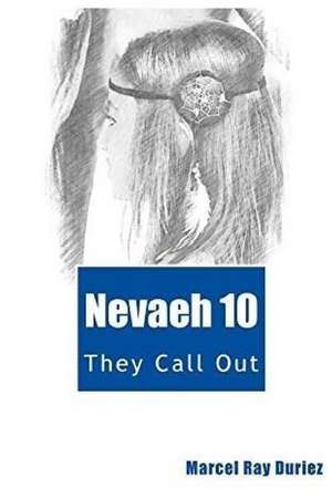 Nevaeh Book 10 de Marcel Ray Duriez