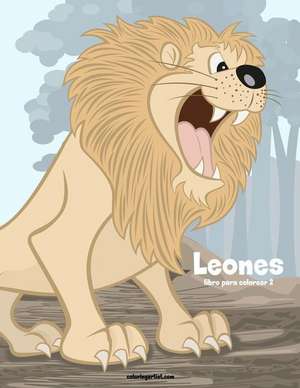 Leones Libro Para Colorear 2 de Nick Snels