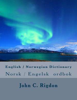 English / Norwegian Dictionary de John C. Rigdon