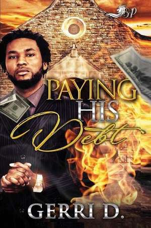 Paying His Debt de D, Gerri