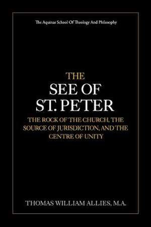 The See of St. Peter de Allies M. a., Thomas William