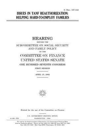 Issues in Tanf Reathorization de United States Congress