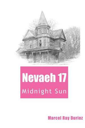 Nevaeh Book 17 de Marcel Ray Duriez