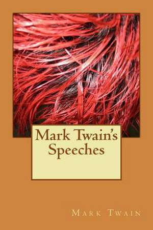 Mark Twain's Speeches de Mark Twain