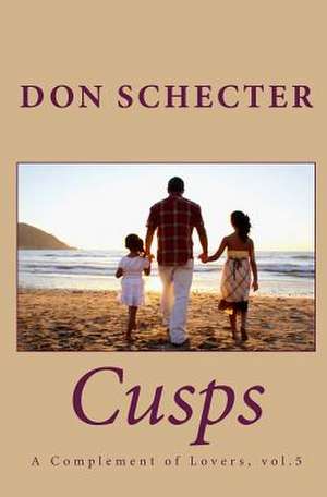 Cusps de Don Schecter