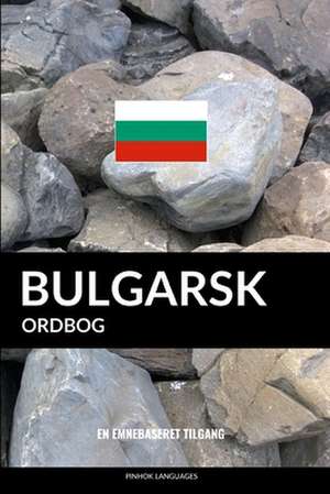 Bulgarsk Ordbog de Languages, Pinhok