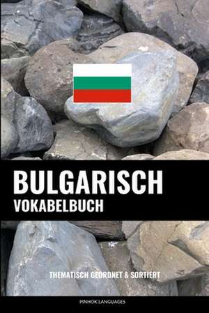 Bulgarisch Vokabelbuch de Languages, Pinhok