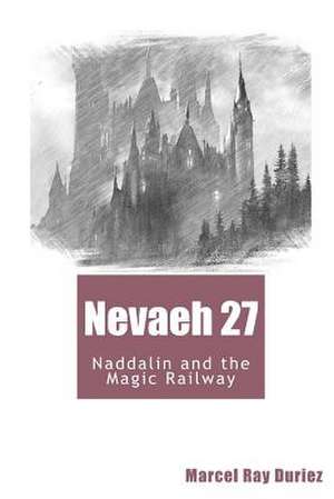 Nevaeh Book 27 de Marcel Ray Duriez