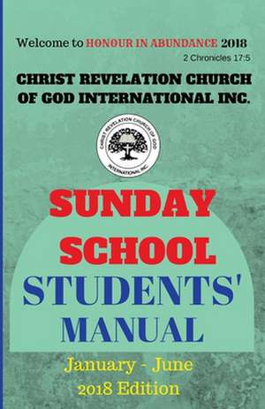 Christ Revelation Church of God Sunday School Manual de Otuomagie, Rev Emmanuel