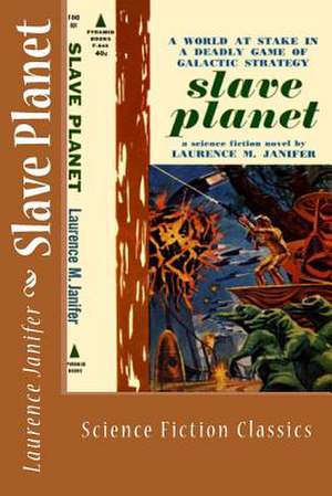 Slave Planet de Janifer, Laurence