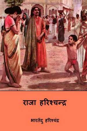 Satya Harishchandra ( Hindi Edition ) de Bhartendu Harishchandra