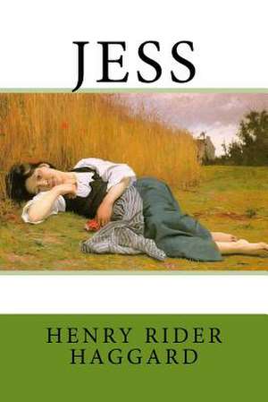 Jess de Henry Rider Haggard