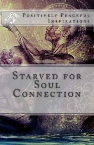 Starved for Soul Connection de Orso, Diamond