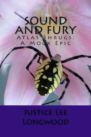 Sound and Fury de Longwood, Justice Lee