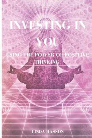 Investing in You de Hasson, Linda