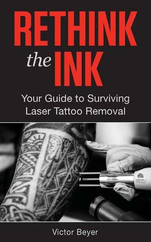 Rethink the Ink de Beyer, Victor