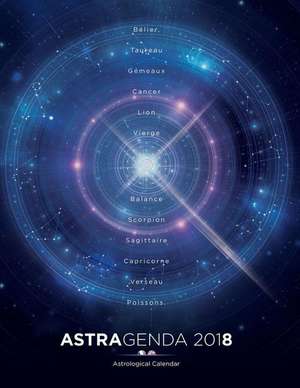 Astragenda 2018 de Josse Mantione, Angelique Astrologue