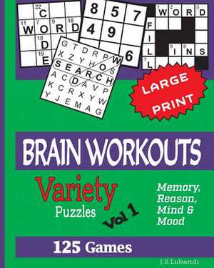 Brain Workouts (Variety) Puzzles de J. S. Lubandi