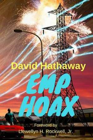 Emp Hoax de David Hathaway