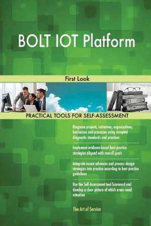 Bolt Iot Platform de Blokdyk, Gerardus