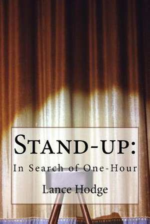 Stand-Up de Lance Hodge