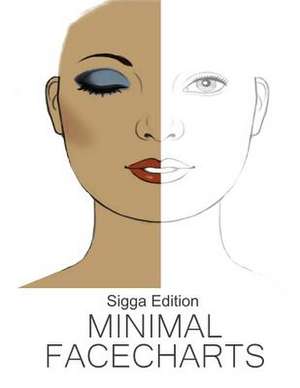 Sigga Edition Minimal Facechart de Sarie Smith