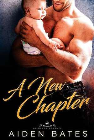 A New Chapter de Aiden Bates