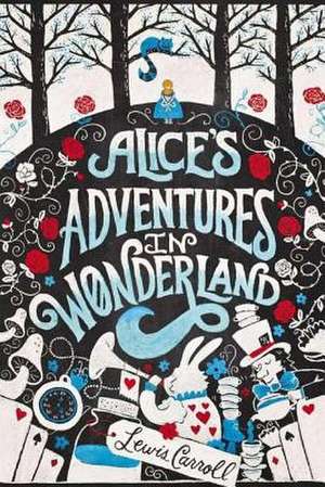 Alice's Adventures in Wonderland de Lewis Carroll