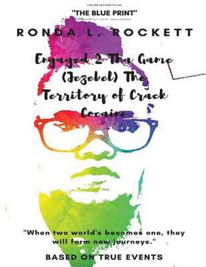 (Jezebel) the Territory of Crack Cocaine de Rockett, Mrs Ronda L.