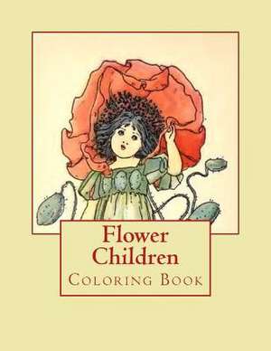 Flower Children de Nellie Benson