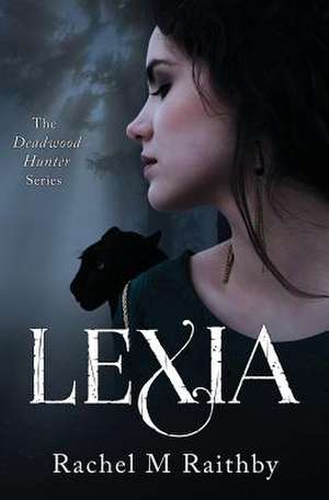 Lexia de Rachel M. Raithby