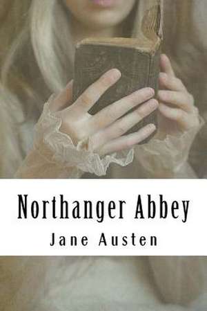 Northanger Abbey de Jane Austen