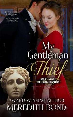 My Gentleman Thief de Meredith Bond