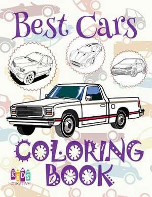 &#9996; Best Cars &#9998; Coloring Book Cars &#9998; 1 Coloring Books for Kids &#9997; (Coloring Book Enfants) Coloring Book of Magic de Publishing, Kids Creative