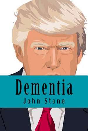 Dementia de Dr John Stone