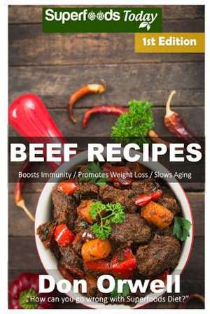 Beef Recipes de Don Orwell