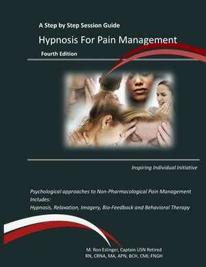 Hypnosis for Pain Management de Michael R. Eslinger