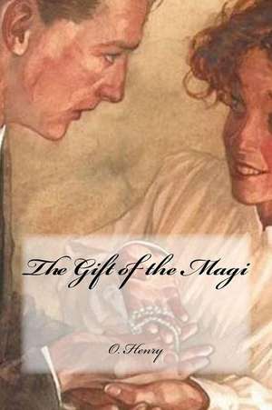 The Gift of the Magi de O. Henry