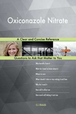 Oxiconazole Nitrate; A Clear and Concise Reference de Blokdijk, G. J.