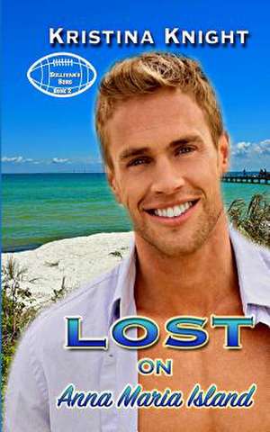 Lost on Anna Maria Island de Kristina Knight