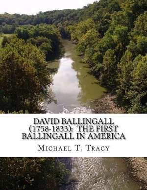 David Ballingall (1758-1833) de Michael T. Tracy