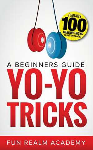 Yo-Yo Tricks de Academy, Fun Realm